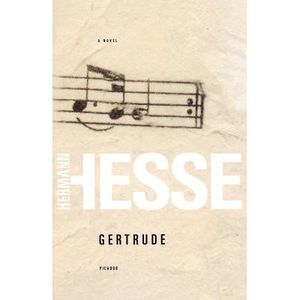 Gertrude -- Hermann Hesse